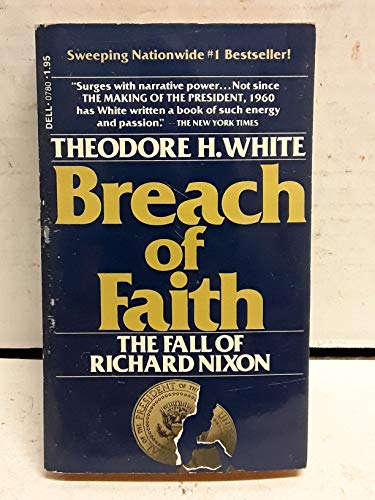 9780440007807: breach of faith: the fall of richard nixon