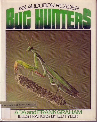 Imagen de archivo de Bug Hunters, An Audubon Reader a la venta por Red Owl Books