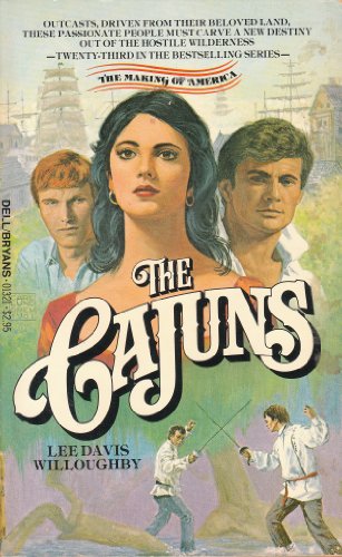 Imagen de archivo de The Cajuns a la venta por Once Upon A Time Books