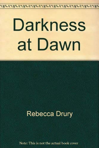 Stock image for Darkness at Dawn for sale by HPB-Emerald