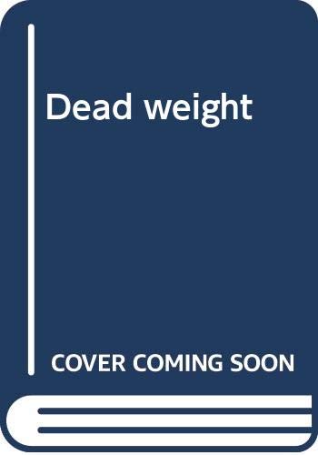 9780440017561: Title: Dead weight