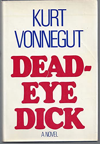 Imagen de archivo de Deadeye Dick a la venta por Books for Life