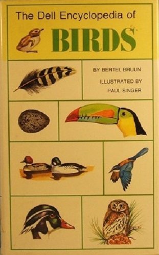 Beispielbild fr The Dell Encyclopedia of Birds zum Verkauf von Better World Books