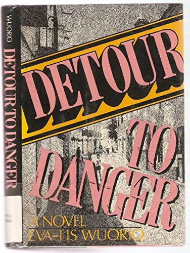 Beispielbild fr Detour to Danger zum Verkauf von Willis Monie-Books, ABAA