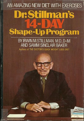 Beispielbild fr Dr. Stillman's Fourteen-Day Shape-Up Program zum Verkauf von Better World Books
