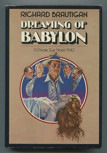 Stock image for Dreaming of Babylon: A Private Eye Novel, 1942 for sale by Discover Books