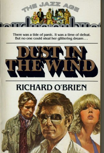 Dust in the Wind: The Jazz Age: Book #5 (9780440021582) by Richard O'Brien