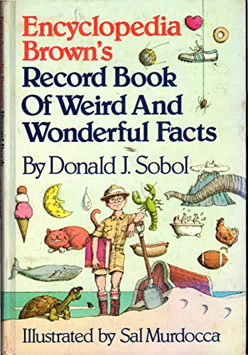 Stock image for Encyclopedia Brown's record book of weird and wonderful facts for sale by Hastings of Coral Springs