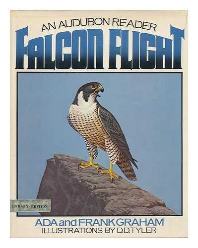 Stock image for Falcon Flight. An Audubon Reader for sale by Lawrence Jones Books