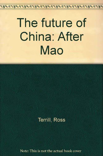 9780440024996: The future of China: After Mao