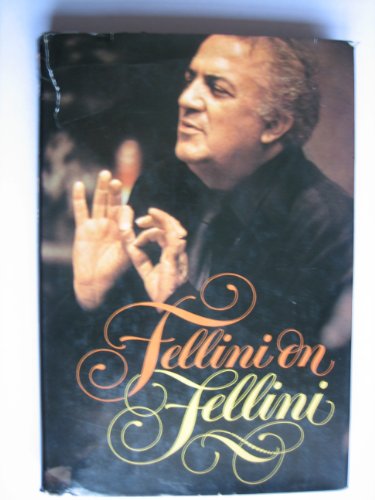 Stock image for Fellini on Fellini for sale by Better World Books: West