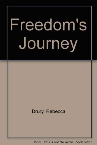Freedom's Journey (9780440027744) by Drury, Rebecca