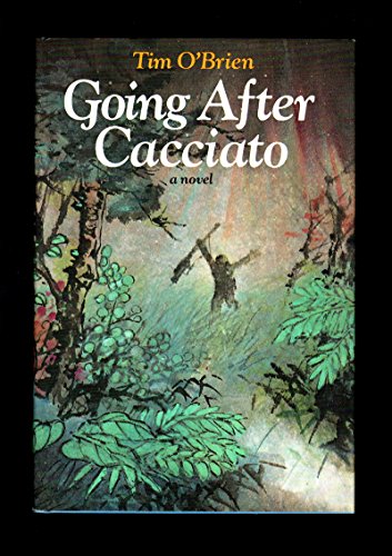 Beispielbild fr Going After Cacciato: A Novel zum Verkauf von Visible Voice Books
