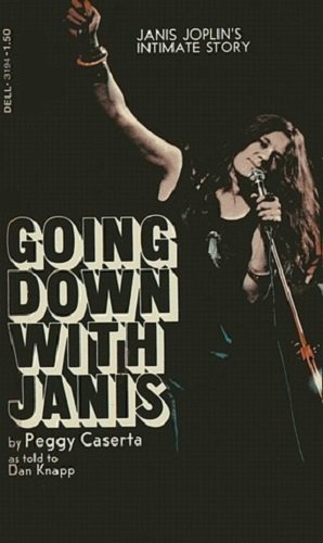 Stock image for Going Down with Janis for sale by Artless Missals