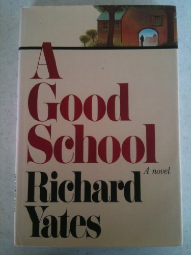 Imagen de archivo de A Good School a la venta por Better World Books