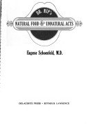 Imagen de archivo de Dr. Hip's Natural Food & Unnatural Acts a la venta por Bruce Davidson Books