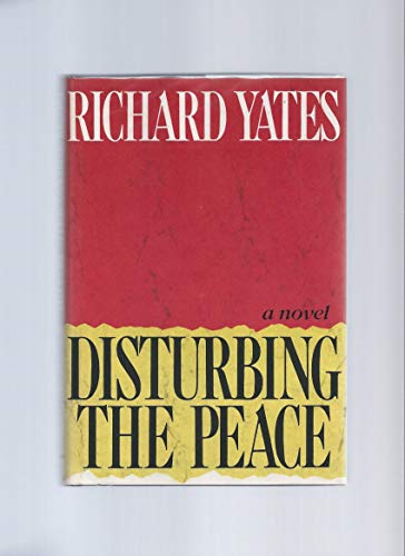 Imagen de archivo de Disturbing the Peace: A Novel a la venta por GF Books, Inc.