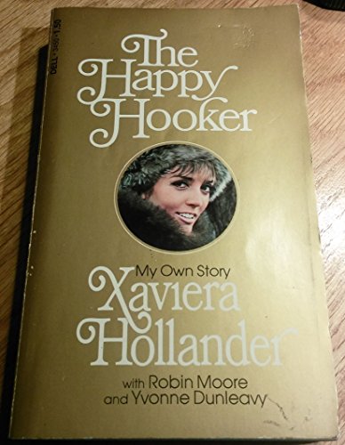Imagen de archivo de The Happy Hooker My Own Story a la venta por The Second Reader Bookshop
