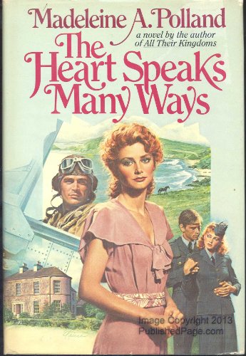 9780440035985: The heart speaks many ways : a novel