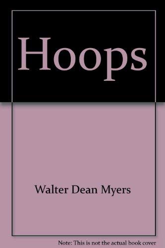 Hoops: A novel (9780440037071) by Myers, Walter Dean