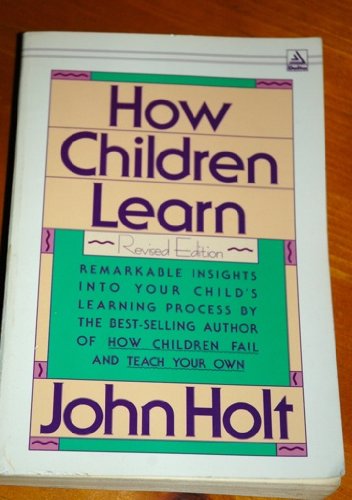 Stock image for How Children Learn for sale by Better World Books