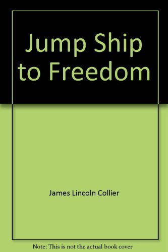 Beispielbild fr Jump Ship to Freedom zum Verkauf von ThriftBooks-Atlanta