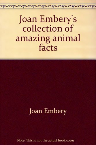 9780440042242: Joan Embery's collection of amazing animal facts