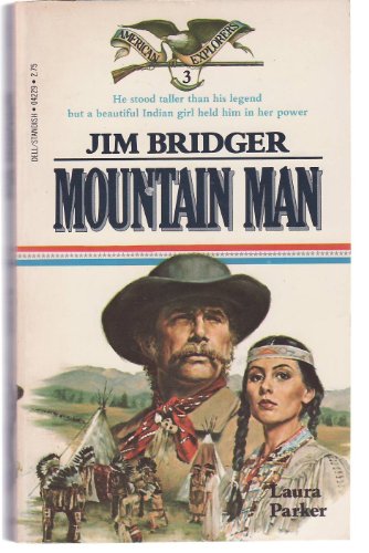 Beispielbild fr Jim Bridger, Mountain Man zum Verkauf von BooksRun