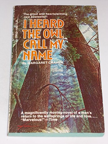 Stock image for I Heard the Owl Call My Name for sale by Better World Books