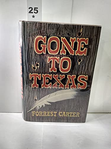 Gone to Texas (9780440045656) by Carter, Forrest