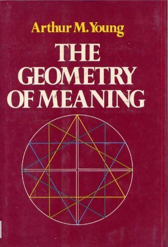 9780440049913: The Geometry of Meaning