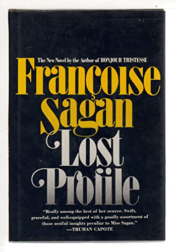Stock image for Lost Profile Francoise Sagan and Joanna Kilmartin for sale by GridFreed