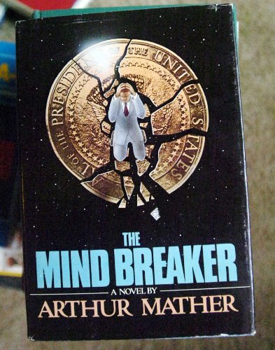 Imagen de archivo de The Mind Breaker a la venta por Wonder Book