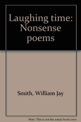 Beispielbild fr Laughing Time : Nonsense Poems zum Verkauf von Better World Books