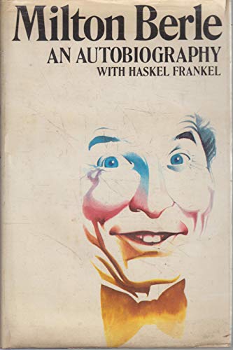 Imagen de archivo de Milton Berle : An Autobiography a la venta por Better World Books