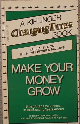 Imagen de archivo de Make Your Money Grow a la venta por BookHolders