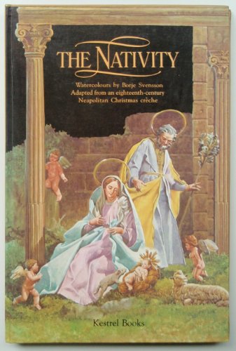 9780440062738: The Nativity, Watercolors by Borje Svensson - . ..adapted from an Eighteenth-Century Neapolitan Christmas Creche