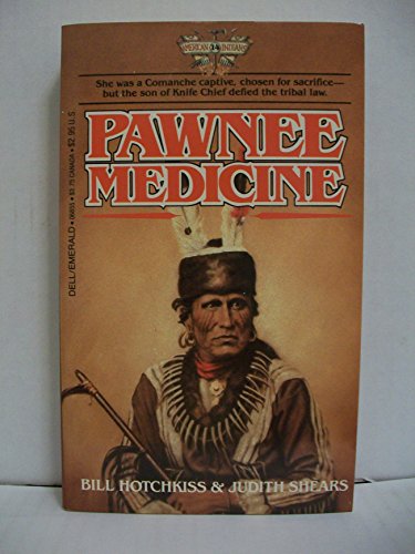 Beispielbild fr Pawnee Medicine zum Verkauf von WorldofBooks