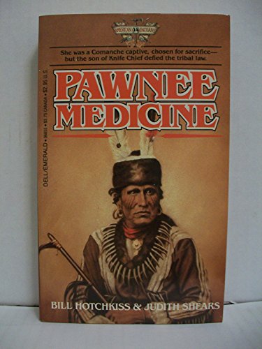 Stock image for Pawnee Medicine for sale by ThriftBooks-Atlanta