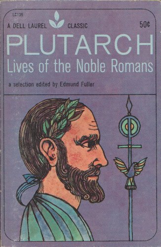 Imagen de archivo de Lives of the Noble Romans a la venta por Better World Books