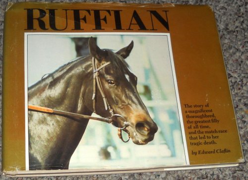 9780440072911: Ruffian, Queen of the Fillies