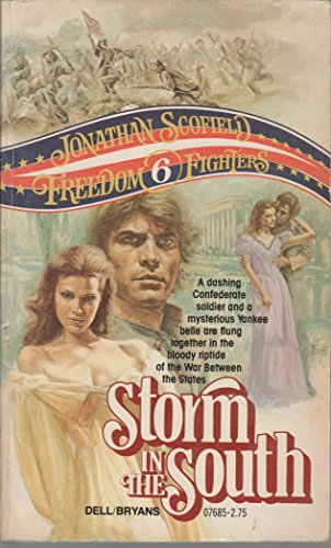 Stock image for Storm in the South (Freedom Fighters, No 6) for sale by Once Upon A Time Books