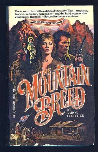 Imagen de archivo de The Mountain Breed (The Making of America) a la venta por ThriftBooks-Atlanta