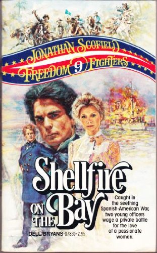 9780440078302: Shellfire on the Bay (Freedom Fighters, No 9)