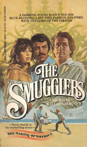 Imagen de archivo de The Smugglers (The Making of America) a la venta por HPB Inc.