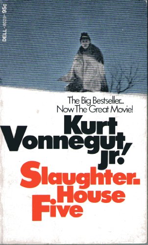 Slaughterhouse Five - Vonnegut, Kurt