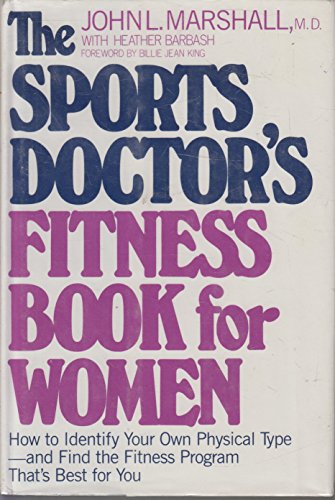 Beispielbild fr The Sports Doctor's Fitness Book for Women zum Verkauf von Better World Books