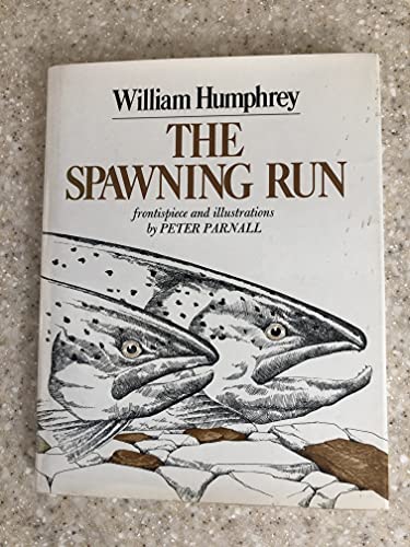 Beispielbild fr The spawning run zum Verkauf von Books From California