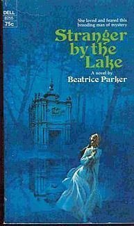 Stranger By the Lake - Beatrice Parker