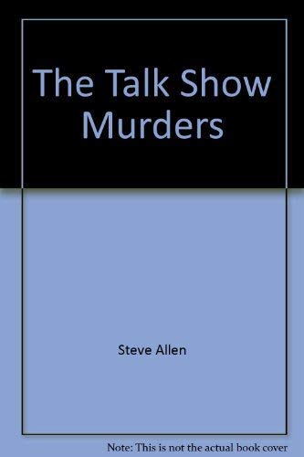 Imagen de archivo de The talk show murders a la venta por Gulf Coast Books